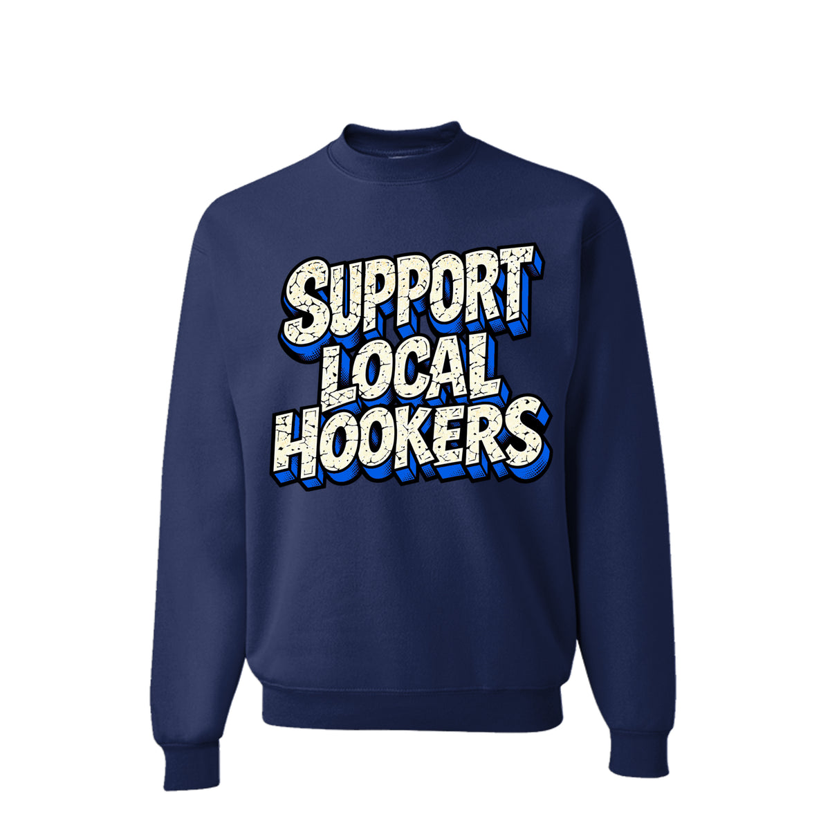 Support Local- Sweater front view with chest artwork